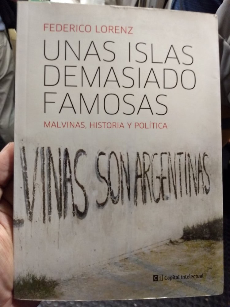 Federico Lorenz - Unas islas demasiado famosas - Tapa