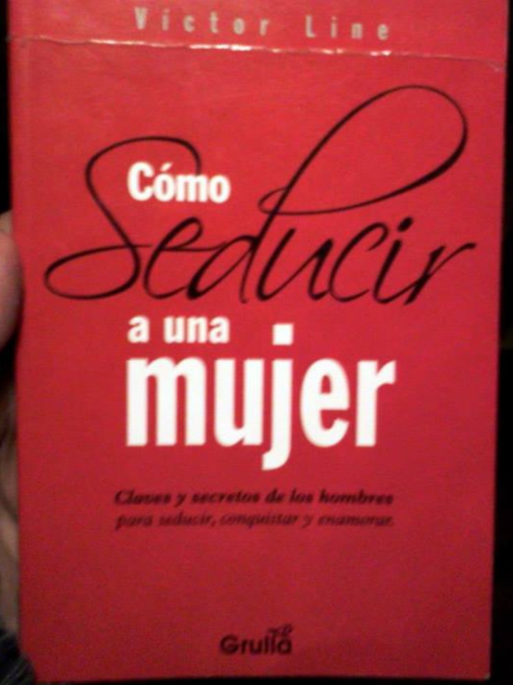 Cómo seducir a una mujer - Victor Line - Tapa